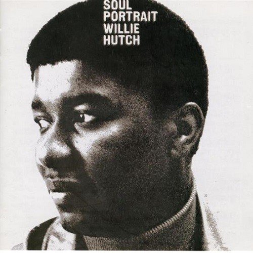 WILLIE HUTCH / ウィリー・ハッチ / SOUL PORTRAIT (LP)