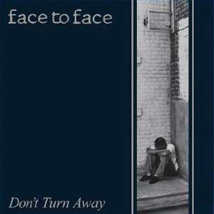 FACE TO FACE / DON'T TURN AWAY (LP)