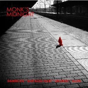 DAMIECKA / BERTAZZO-HART / UROWSKI / ALLEN / Monk's Midnight