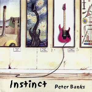 PETER BANKS EMPIRE (UK) / ピーター・バンクス・エンパイア / INSTINCT