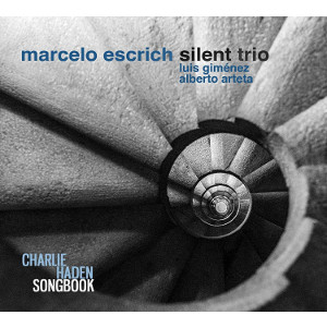 MARCELO ESCRICH / Charlie Haden Songbook