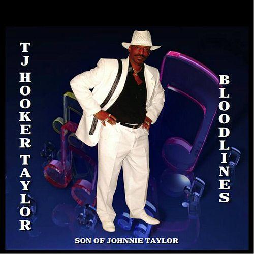 T.J. HOOKER-TAYLOR / T.J.フッカー・テイラー / BLOODLINES (CD-R)