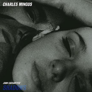 CHARLES MINGUS / チャールズ・ミンガス / Shadows(LP/180g/Colour)