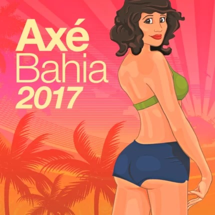 V.A. (AXE BAHIA) / オムニバス / AXE BAHIA 2017