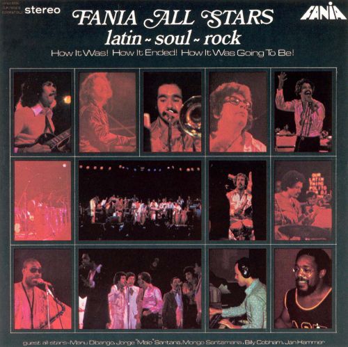 FANIA ALL STARS / ファニア・オール・スターズ / LATIN SOUL ROCK - HOW IT WAS! HOW IT ENDED! HOW IT WAS GOING TO BE! (RE-ISSUE)