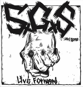 SxGxS / 3rd DEMO "Live Forward"