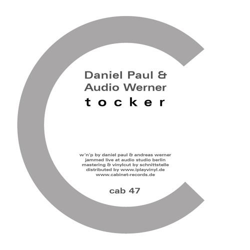 DANIEL PAUL & AUDIO WERNER / TOCKER & WILDPARK