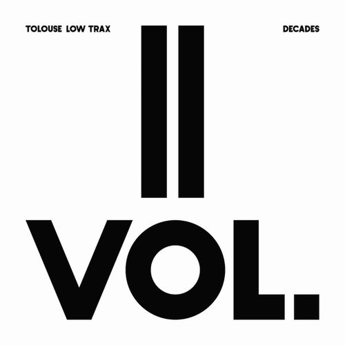 TOLOUSE LOW TRAX / DECADE VOL.2/3