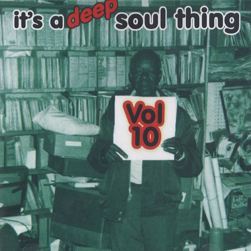 V.A. (IT'S A DEEP SOUL THING) / VOL.10 IT'S A DEEP SOUL THING (CD-R)