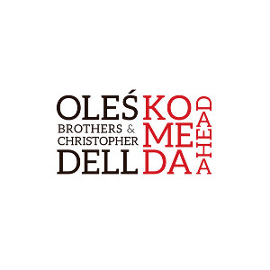 OLES BROTHERS / オレス・ブラザーズ / Komeda Ahead