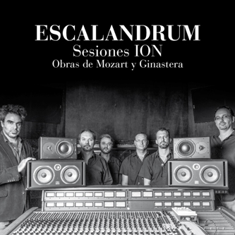 ESCALANDRUM / エスカランドラム / SESIONES ION