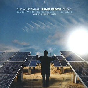 AUSTRALIAN PINK FLOYD SHOW / オーストラリアン・ピンク・フロイド・ショウ / EVERYTHING UNDER THE SUN: LIVE IN GERMANY 2016