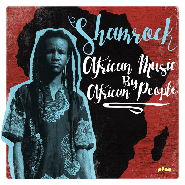 SHAMROCK (AFRO) / シャムロック / AFRICAN MUSIC BY AFRICAN PEOPLE