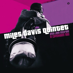 MILES DAVIS / マイルス・デイビス / Miles Davis Quintet in Copenhagen 1960 (LP/180g)