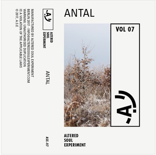 ANTAL / アンタル / #07 ALTERED SOUL EXPERIMENT (CASSETTE TAPE)