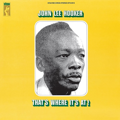 JOHN LEE HOOKER / ジョン・リー・フッカー / THAT'S WHERE IT'S AT! (LP)