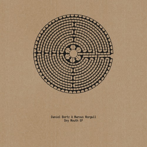 DANIEL BORTZ & MARCUS WORGULL / DRY MOUTH EP