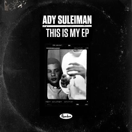 ADY SULEIMAN / THIS IS MY EP(12")