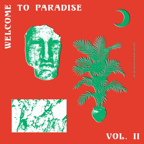 V.A.(YOUNG MARCO) / WELCOME TO PARADISE (ITALIAN DREAM HOUSE 89-93) - VOL.2