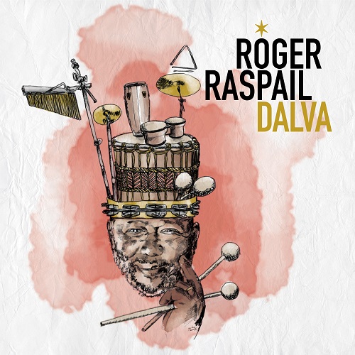 ROGER RASPAIL / ロジェール・ラスパイル / DALVA