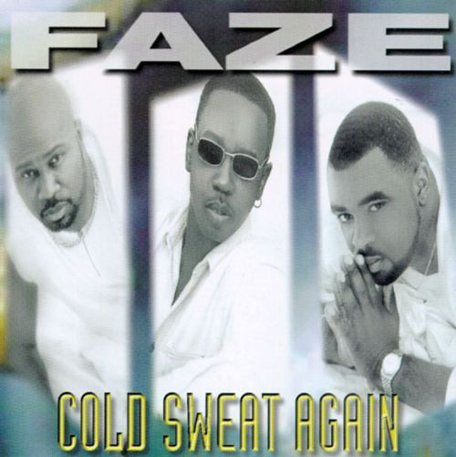 FAZE (R&B) / フェイズ / COLD SWEAT AGAIN / コールド・スウェット・アゲイン