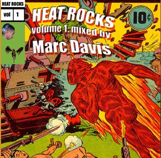 MARC DAVIS (CHICAGO) / HEAT ROCKS VOL.1