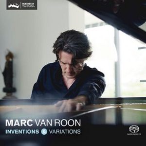 MARC VAN ROON / マーク・ヴァン・ローン / Inventions & Variations(SACD/HYBRID)