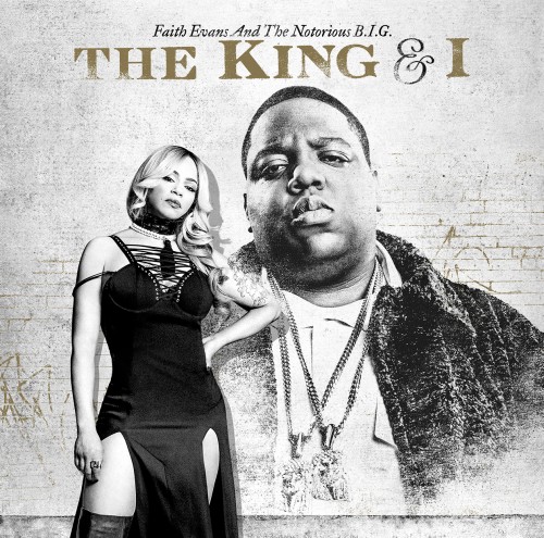 FAITH EVANS AND THE NOTORIOUS B.I.G. / THE KING & I "CD"