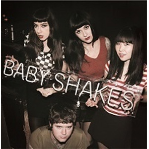 BABY SHAKES / ベイビー・シェイクス / TURN IT UP (国内盤)