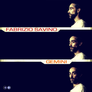 FABRIZIO SAVINO / ファブリツィオ・サヴィーノ / Gemini