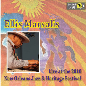 ELLIS MARSALIS / エリス・マルサリス / Live at 2010 New Orleans Jazz & Heritage Festival