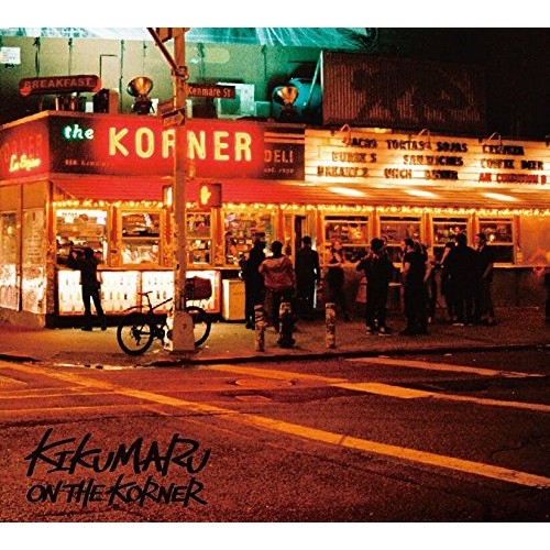 KIKUMARU / On The Korner "LP"