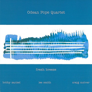 ODEAN POPE / オディーン・ポープ / Fresh Breeze