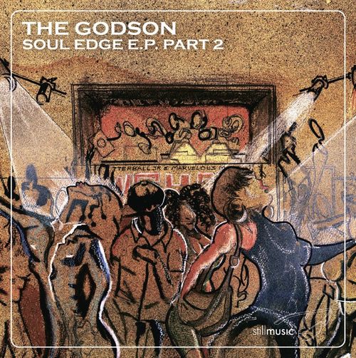 RICK "GODSON" WILHITE / SOUL EDGE EP - PART 2 (2017 RE-PRESS)