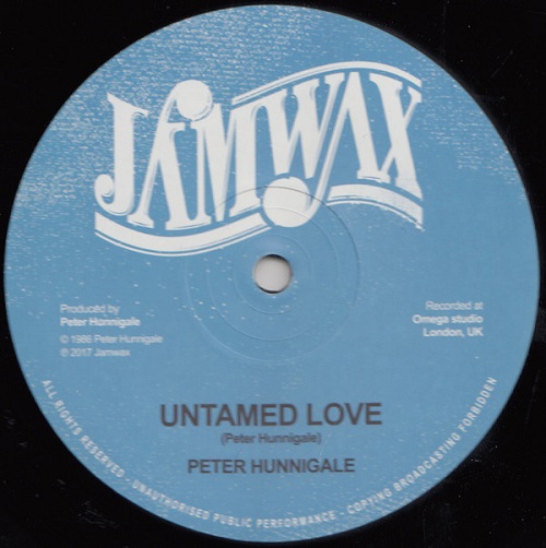 PETER HUNNIGALE / UNTAMED LOVE