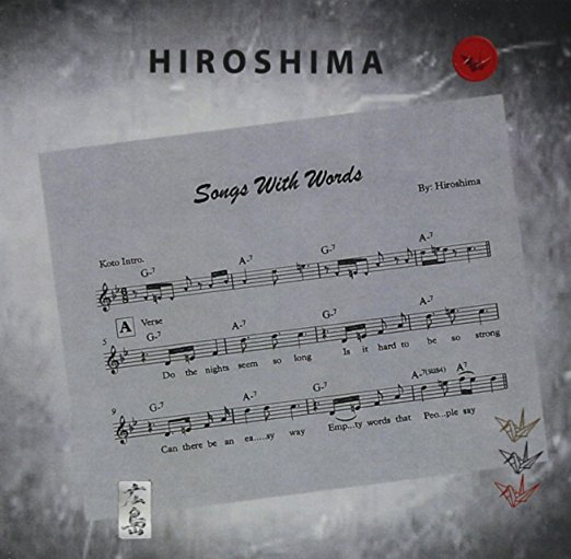 HIROSHIMA / ヒロシマ / SONGS WITH WORDS