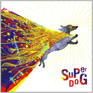 SUPERDOG / スーパー・ドッグ / Superdog