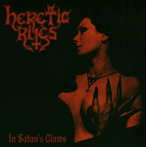 Heretic Rites / 鮮血!!悪魔の爪 In Satan's Claws Japanese edition 