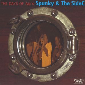 Spunky & The SideC / スパンキー・アンド・ザ・サイド・シー / THE DAYS OF Aja's / ザ・デイズ・オブ・エイジャス