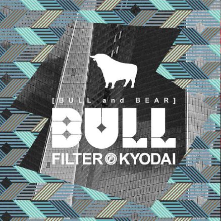 FILTER KYODAI / BULL & BEAR [BULL]