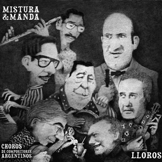 MISTURA & MANDA / ミストゥラ & マンダ / LLOROS