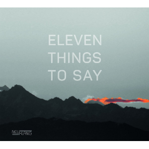 JONAS WINTERHALTER / Eleven Things to Say