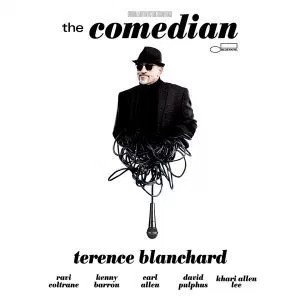 TERENCE BLANCHARD / テレンス・ブランチャード / Comedian(Original Sound Track)