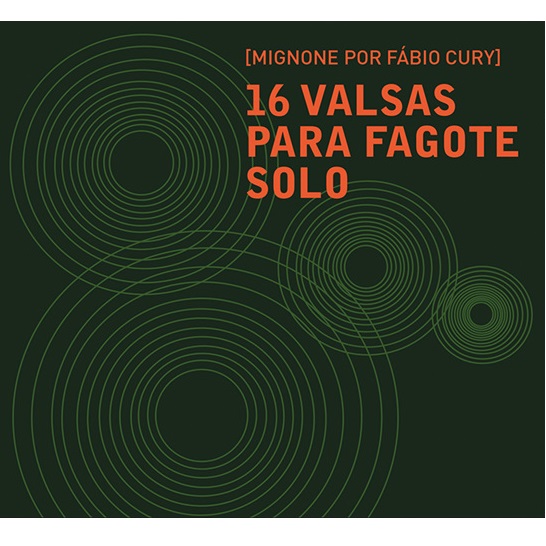 FABIO CURY / ファビオ・クリー / 16 VALSAS PARA FAGOTE SOLO