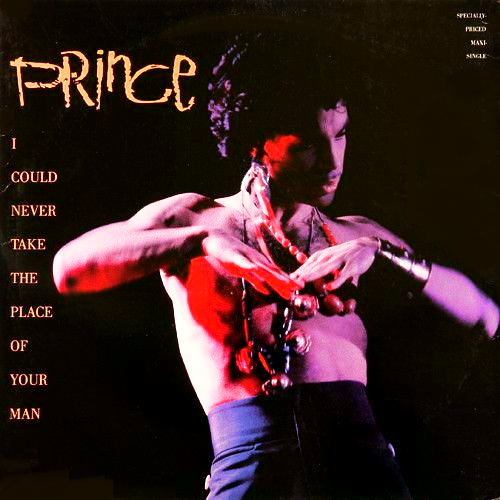 PRINCE / プリンス / I COULD NEVER TAKE THE PLACE OF YOUR MAN / HOT THING(12")