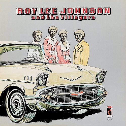 ROY LEE JOHNSON / ロイ・リー・ジョンソン / ROY LEE JOHNSON AND THE VILLAGERS (LP)