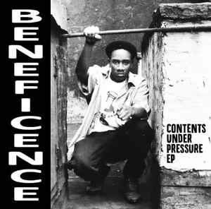 BENEFICENCE / CONTENTS UNDER PRESSURE EP "CD"
