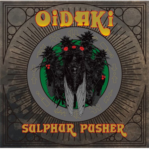 OiDAKi / Sulphur Pusher