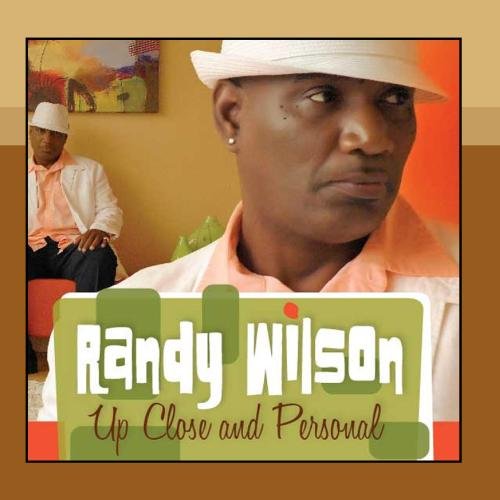 RANDY WILSON / UP CLOSE AND PERSONAL(CD-R)