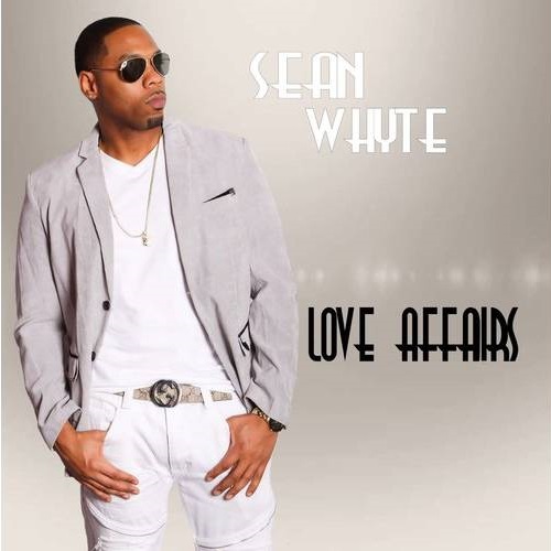 SEAN WHYTE / LOVE AFFAIRS